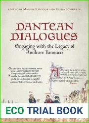 Dantean Dialogues: Engaging with the Legacy of Amilcare Iannucci (Toronto Italian Studies)