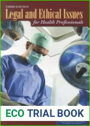 Legal and Ethical Issues for Health Professionals