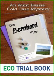 The Bernhard File (Aunt Bessie Cold Case Mystery #2)