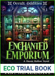 Enchanted Emporium (Occult Oddities #1) (Haven Hollow, #32)