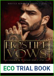 Hostile Vows: Andre and Sinead Duet (Souza Cartel #3)