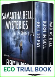 Samantha Bell Mysteries: Books 4-6 (A Samantha Bell Thriller #4-6)
