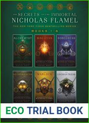 The Secrets of the Immortal Nicholas Flamel Complete Collection (Books 1-6): The Alchemyst; The Magician; The Sorceress; The Necromancer; The Warlock; The Enchantress