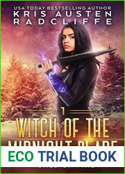 Witch of the Midnight Blade Part One