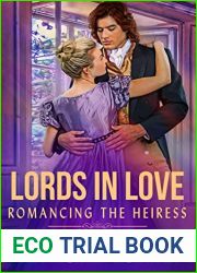 Romancing the Heiress (Lords in Love #3)