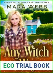 Any Witch Way (Wicked Witches of Vanish Valley, #4)