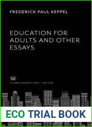 Education for Adults and Other Essays