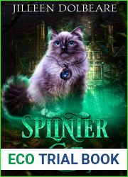 Splintercat (Splintered Magic, #0.5)