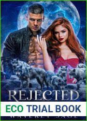 Rejected Alpha|s Return: A Werewolf Shifter Enemies to Lovers Romance
