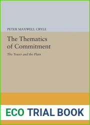 The Thematics of Commitment