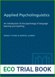 Applied Psycholinguistics: An introduction of the psychology of language learning and teaching (Heritage)