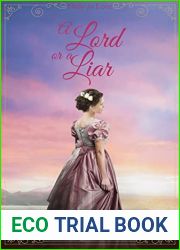 A Lord or a Liar: A Clean Regency Romance (Only for Love Book 2)
