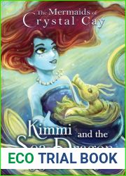 Kimmi and the Sea Dragon (The Mermaids of Crystal Cay Book 1)