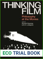 Thinking Film: Philosophy at the Movies