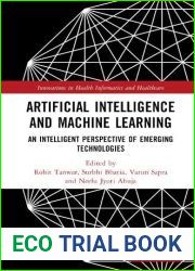 Artificial Intelligence and Machine Learning (Innovations in Health Informatics and Healthcare)