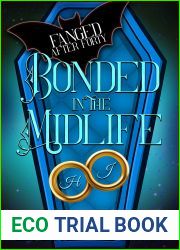 Bonded in the Midlife (Fanged After Forty #4)
