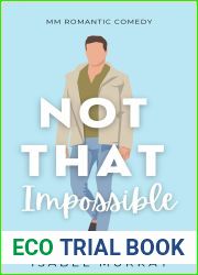 Not That Impossible (Not That #2)
