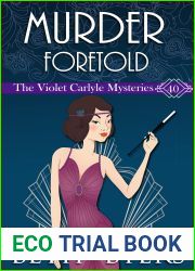 Murder Foretold: A Violet Carlyle Historical Mystery (The Violet Carlyle Mysteries Book 40)