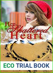 Her Shattered Heart (Relations of the Heart Series Book 2)