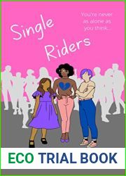 Single Riders: A YA Novella