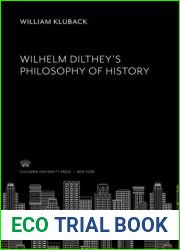 Wilhelm Dilthey|s Philosophy of History