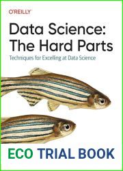 Data Science: The Hard Parts