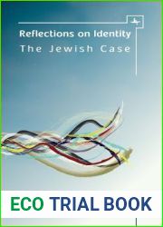 Reflections on Identity: The Jewish Case (Emunot: Jewish Philosophy and Kabbalah)