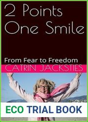 2 Points One Smile: From Fear to Freedom