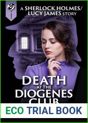 Death at the Diogenes Club (Sherlock Holmes and Lucy James Mystery #5)