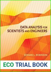 Data Analysis for Scientists and Engineers