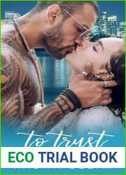 To Trust (Evergreen Point Book 2)