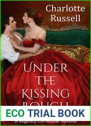 Under the Kissing Bough (Gentlemen of Honor Book 2)