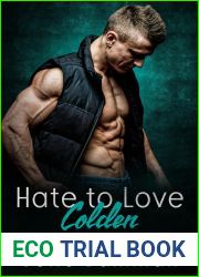 Hate to Love Colden: Dark BWWM Bully Romance (Crestview Institute Book 3)