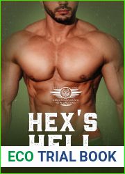 Hex|s Hell: Demon Dawgs MC New Orleans - Book One (Demon Dawgs Motorcycle Club - New Orleans 1)