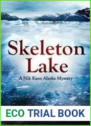 Skeleton Lake (Nik Kane #3)