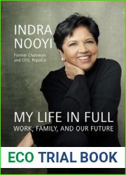My Life in Full: Work, Family, and Our Future