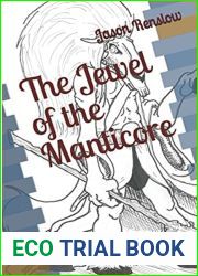 The Jewel of the Manticore