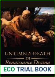 Untimely Deaths in Renaissance Drama