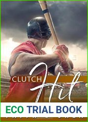 Clutch Hit (Greenliners)