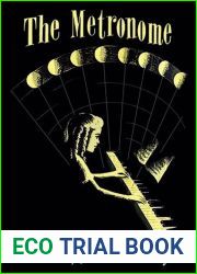 The metronome, a novel