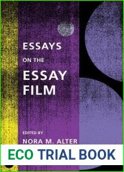 Essays on the Essay Film (Film and Culture Series)