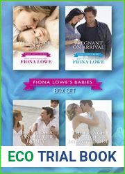 Fiona Lowe|s Babies: Her Miracle Baby Pregnant on Arrival The Nurse|s Longed-For Family The French Doctor|s Midwife Bride