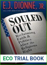 Souled Out: Reclaiming Faith and Politics after the Religious Right