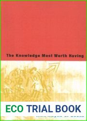 The Knowledge Most Worth Having