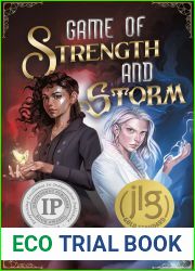Game of Strength and Storm