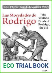 Las Mocedades De Rodrigo: The Youthful Deeds of Rodrigo, the Cid (Medieval Academy Books)