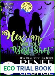 Hex Me With Your Best Shot (Hex Drive, #4)
