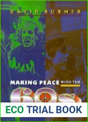 Making Peace with the 60s