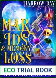 Marids and Memory Loss