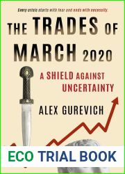 The Trades of March 2020: A Shield against Uncertainty